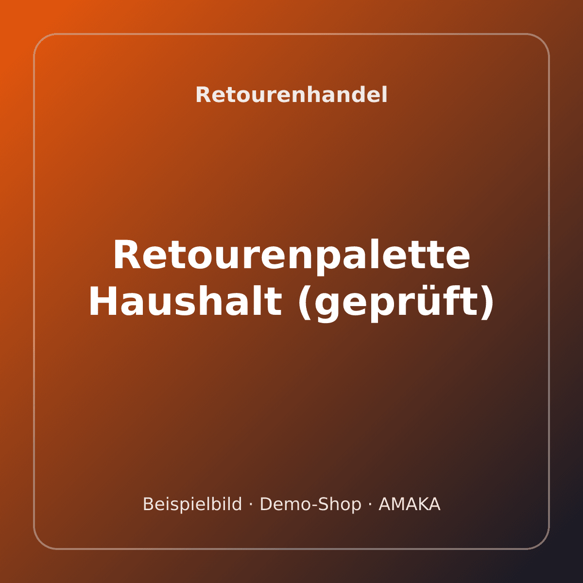 Retourenpalette Haushalt (geprüft)